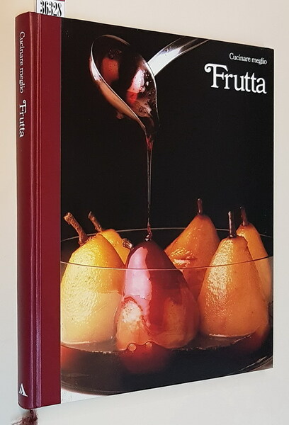 Cucinare meglio - FRUTTA