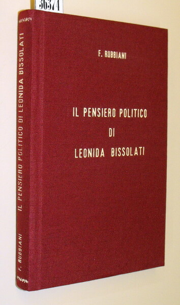 IL PENSIERO POLITICO DI LEONIDA BISSOLATI