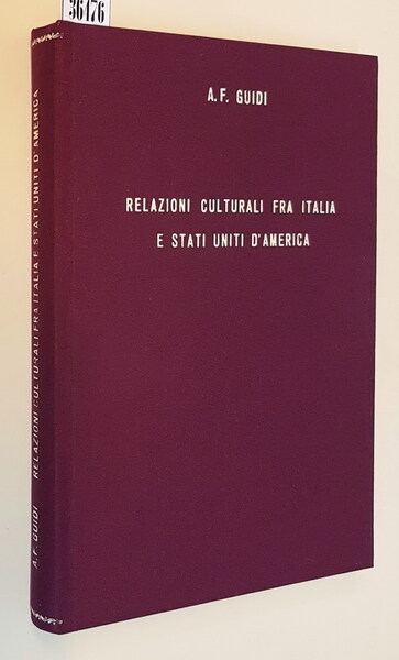 RELAZIONI CULTURALI FRA ITALIA E STATI UNITI D'AMERICA