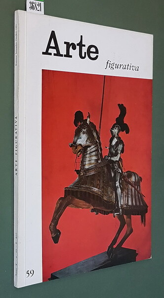 ARTE FIGURATIVA antica e moderna - Rivista bimestrale N. 59 …