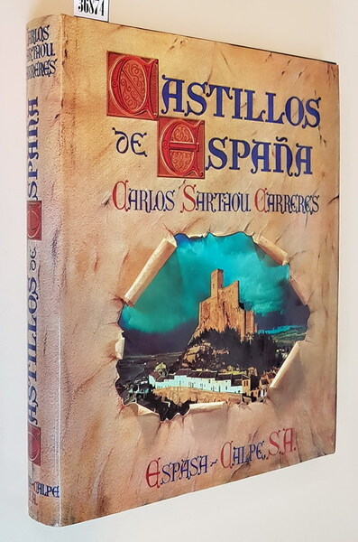 CASTILLOS DE ESPANA - Prologo de Azorin