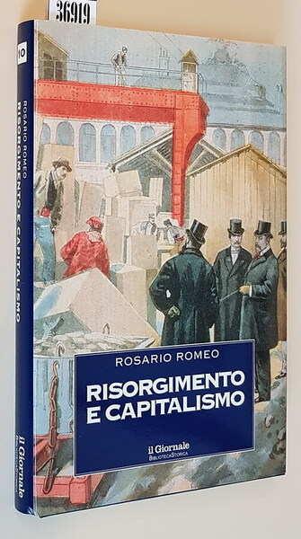 RISORGIMENTO E CAPITALISMO