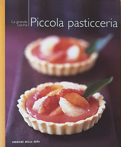 La grande cucina - PICCOLA PASTICCERIA