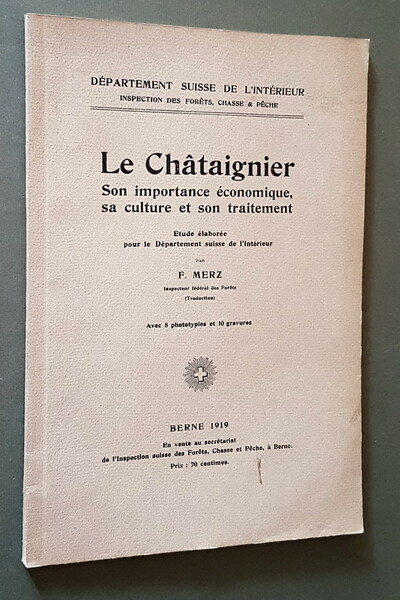 LE CHATAIGNER son importance Ã©conomique, sa cuture et son traitement