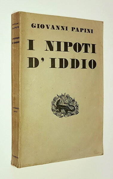 I NIPOTI D'IDDIO (1903-1931)