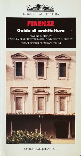 FIRENZE - Guida di architettura