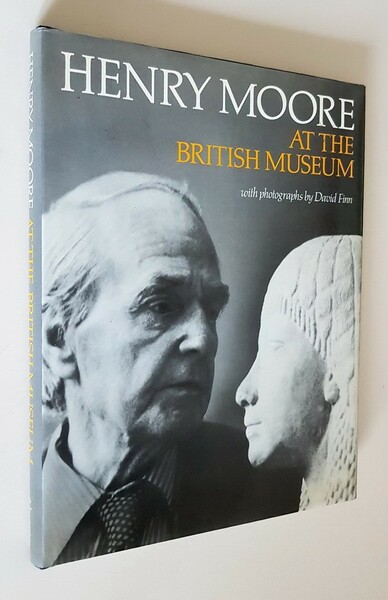 HENRY MOORE AT THE BRITISH MUSEUM