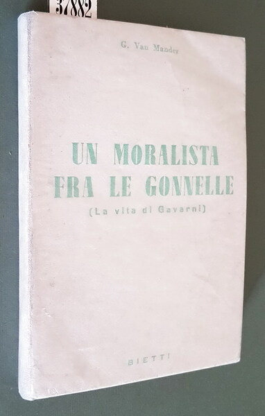 UN MORALISTA FRA LE GONNELLE (GAVARNI)