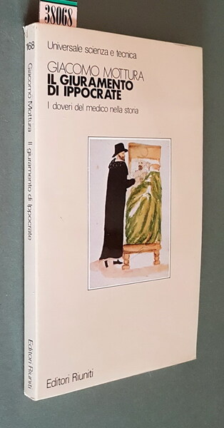 IL GIURAMENTO DI IPPOCRATE - I doveri del medico nella …