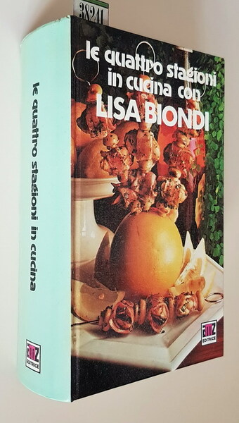 LE QUATTRO STAGIONI IN CUCINA CON LISA BIONDI