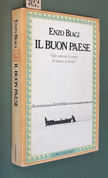 IL BUON PAESE - Vale ancora la pena di vivere …