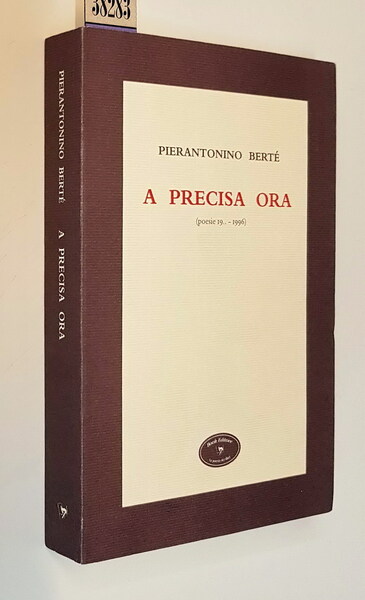 A PRECISA ORA (poesie 19. - 1996)