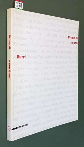 PRIMA DI BURRI E CON BURRI