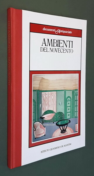 AMBIENTI DEL NOVECENTO