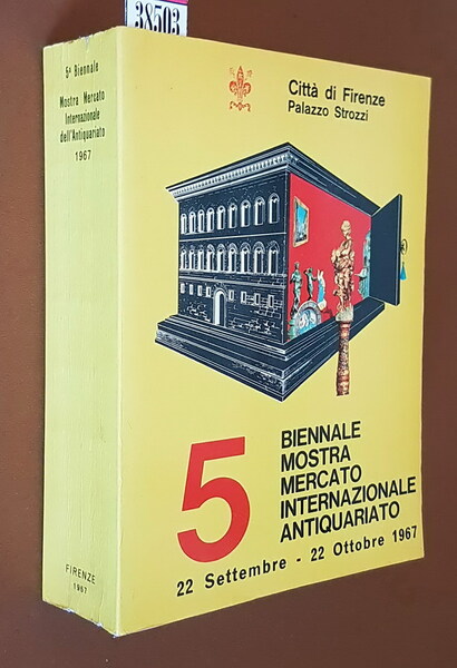 5Â° Biennale MOSTRA MERCATO INTERNAZIONALE ANTIQUARIATO