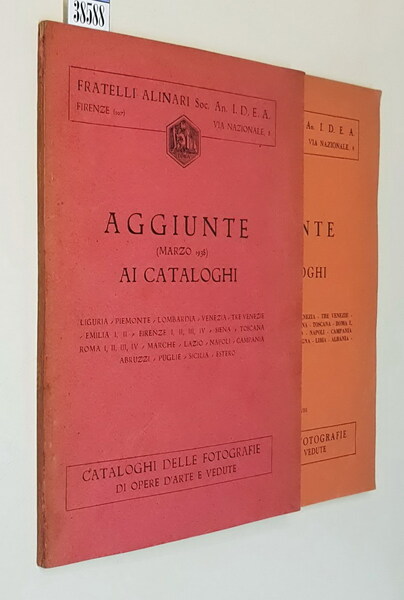 N. 2 vol. AGGIUNTE AI CATALOGHI (marzo 1938 e 1938-1939) …