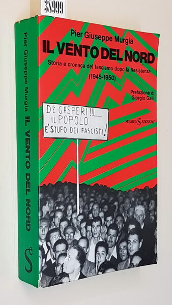 IL VENTO DEL NORD - Storia e cronaca del fascismo …