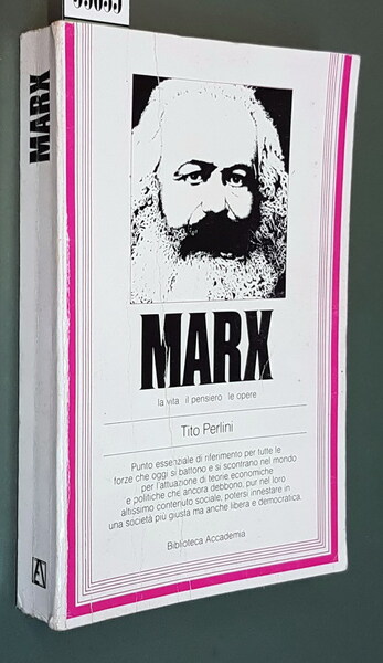 MARX - La vita il pensiero le opere