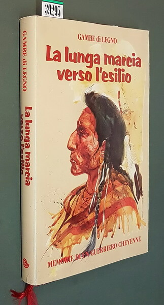 LA LUNGA MARCIA VERSO L'ESILIO - Memorie di un guerriero …