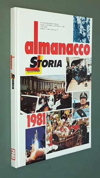 ALMANACCO DI STORIA ILLUSTRATA - 1981
