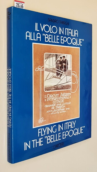 IL VOLO IN ITALIA ALLA \BELLA EPOQUE" - Flying in …