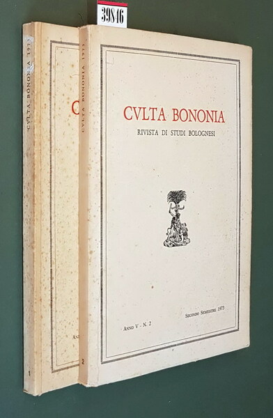 CULTA BONONIA - Rivista di studi bolognesi - ANNO 5 …