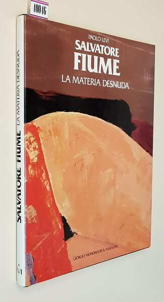 SALVATORE FIUME - La materia desnuda