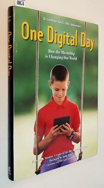 ONE DIGITAL DAY How the Microchip Is Changing Our World