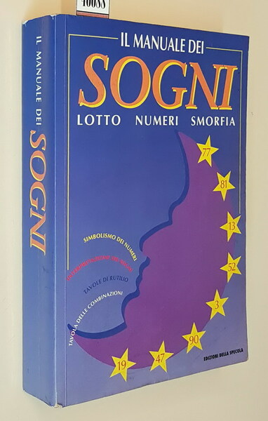SOGNI - Lotto, numeri smorfia