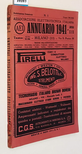 Associazione elettrotecnica italiana - ANNUARIO 1941 - Anno XIX - …