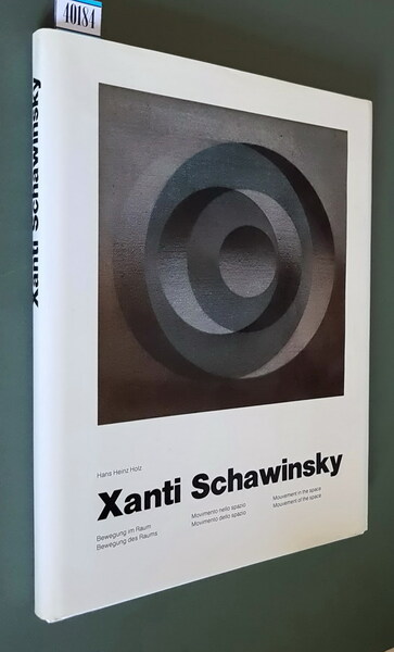 XANTI SCHAWINSKY - Movimento nello spazio - Movimento dello spazio