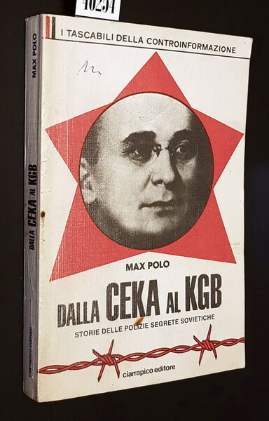 DALLA CEKA AL KGB - Storie delle polizie segrete sovietiche