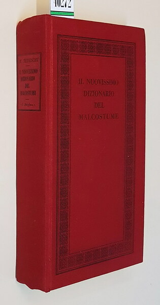 IL NUOVISSIMO DIZIONARIO DEL MALCOSTUME