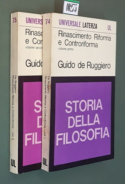 Storia della filosofia - RINASCIMENTO RIFORMA E CONTRORIFORMA (volumi I …