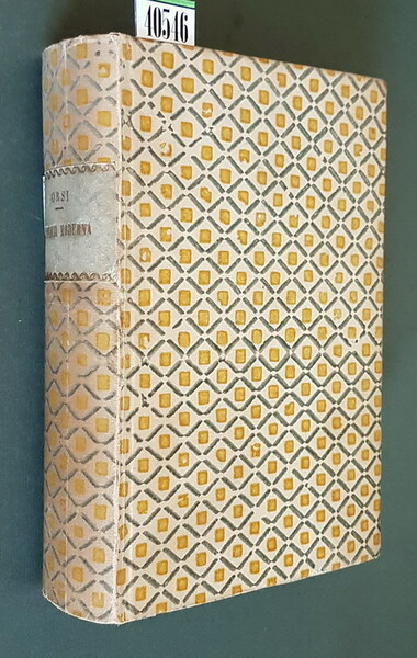 L'ITALIA MODERNA (1750-1913) - Quarta edizione continuata fino alla conquista …