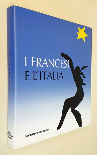 I FRANCESI E L'ITALIA