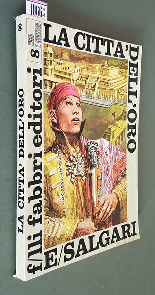LA CITTA' DELL'ORO