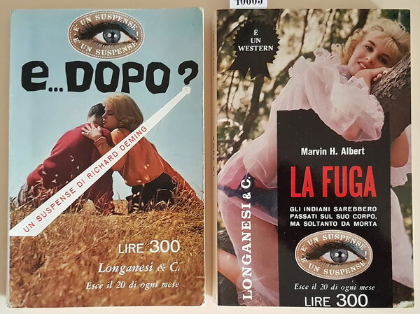 N. 2 romanzi: E. DOPO? - LA FUGA