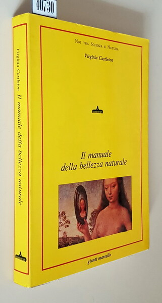 IL MANUALE DELLA BELLEZZA NATURALE - Consigli pratici e prodotti …