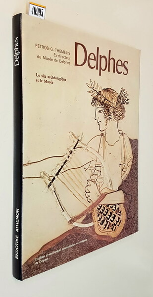 DELPHES le site archÃ©ologique et le MusÃ©e