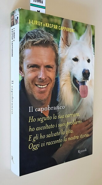 IL CAPOBRANCO - Ho seguito la sua carriera, ho ascoltato …