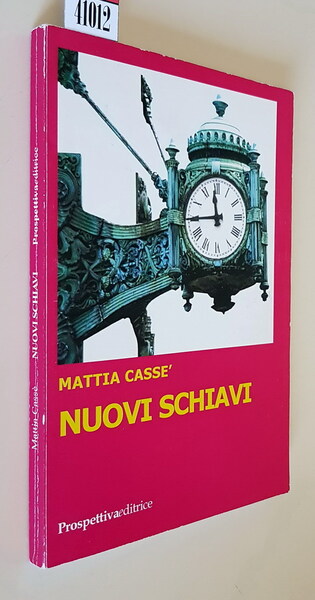 NUOVI SCHIAVI