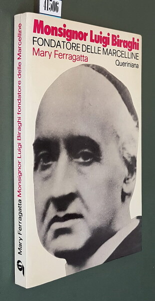MONSIGNOR LUIGI BIRAGHI fondatore delle Marcelline