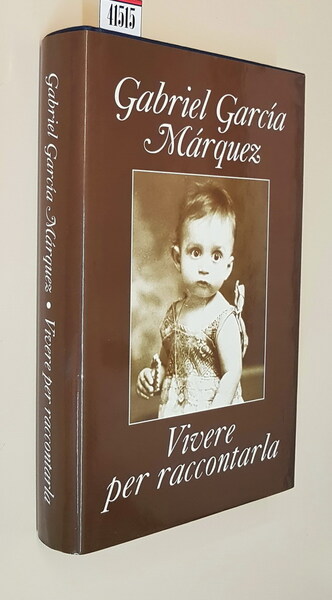 VIVERE PER RACCONTARLA