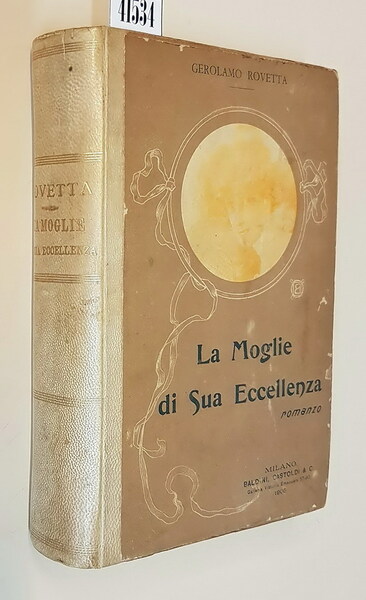 LA MOGLIE DI SUA ECCELLENZA