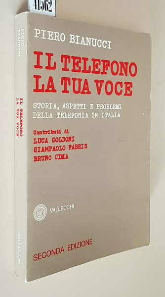 IL TELEFONO LA TUA VOCE - Storia, aspetti e problemi …