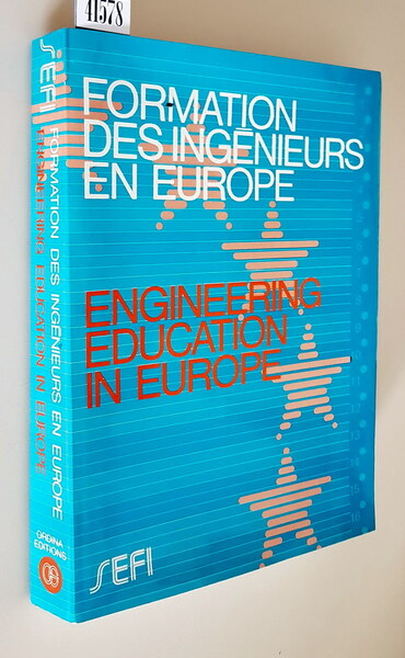 FORMATION DES INGENIEURS EN EUROPE - ENGINEERING EDUCATION IN EUROPE