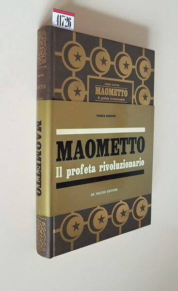 MAOMETTO il profeta rivoluzionario