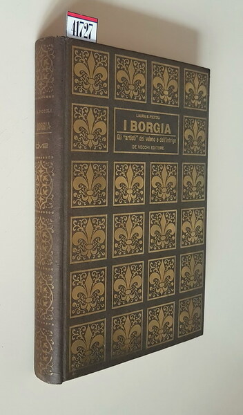 I BORGIA - Gli artisti del veleno e dell'intrigo