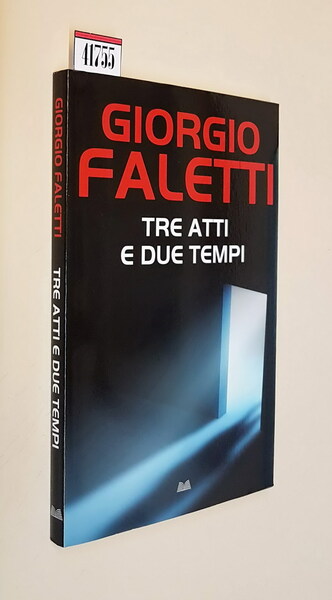 TRE ATTI E DUE TEMPI